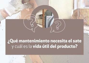 Mantenimiento SATE y vida útil del producto